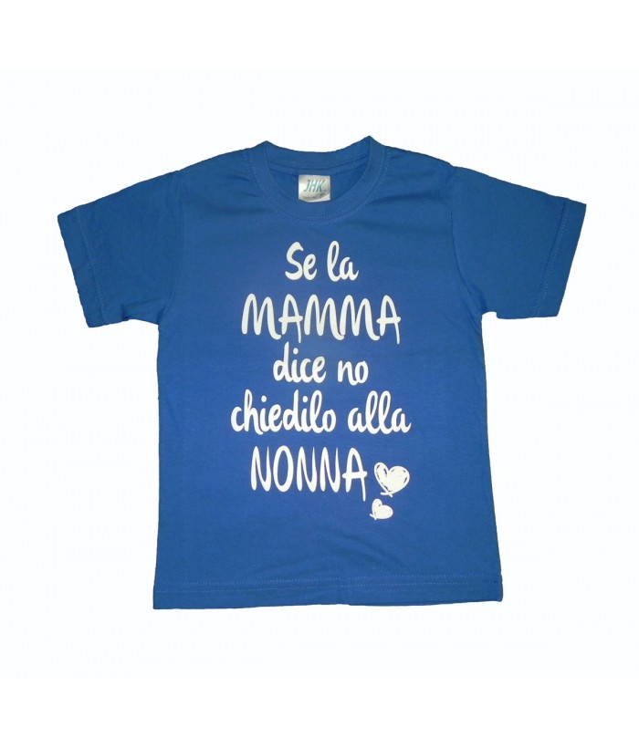 T-Shirt Se la Mamma Dice No